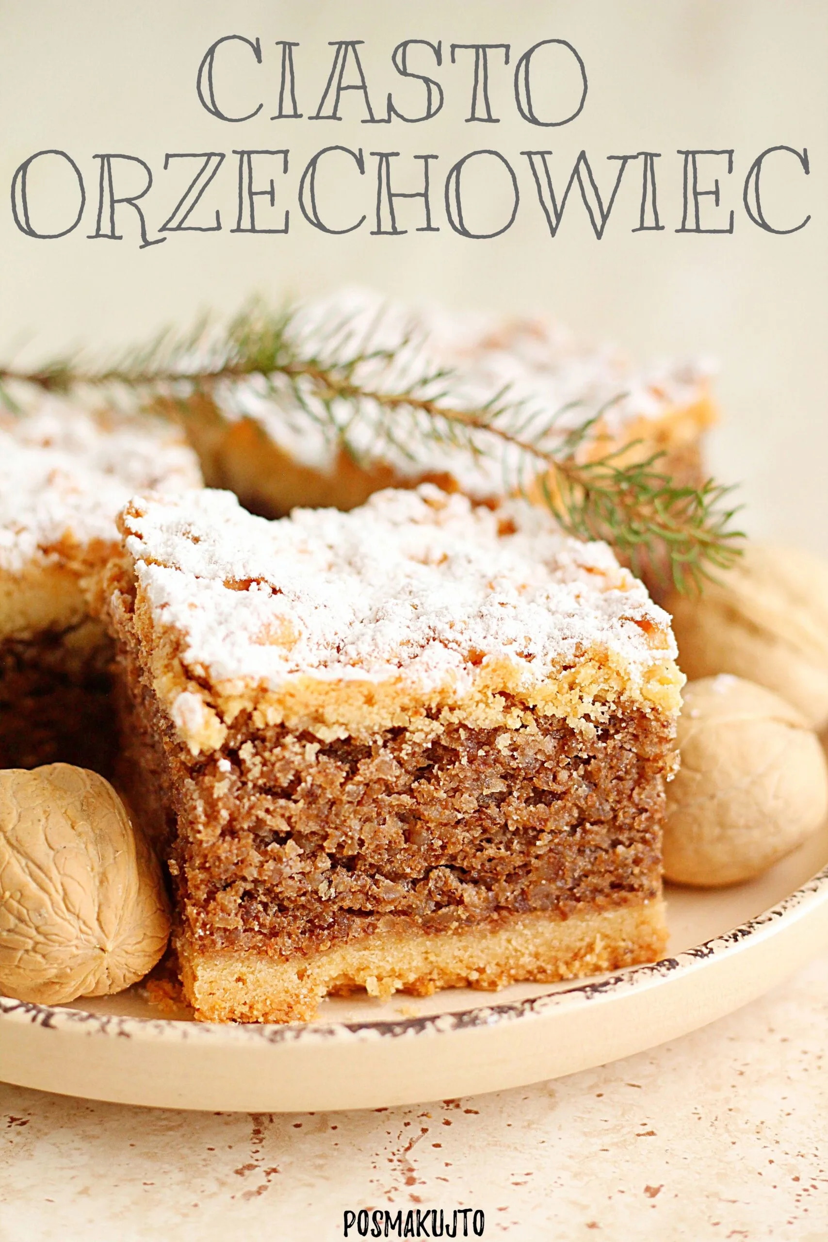 Ciasto orzechowiec – kruche ciasto z warstwą orzechów włoskich